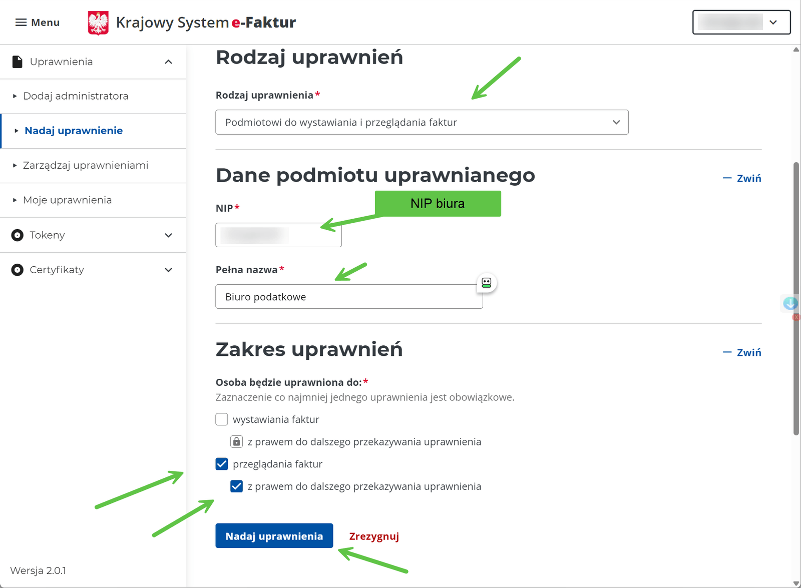 Formularz „Nadaj uprawnienie”: rodzaj „Podmiotowi do wystawiania i przeglądania faktur”, NIP i pełna nazwa biura, zaznaczone przeglądanie faktur z prawem do dalszego przekazywania uprawnienia, przycisk „Nadaj uprawnienia”